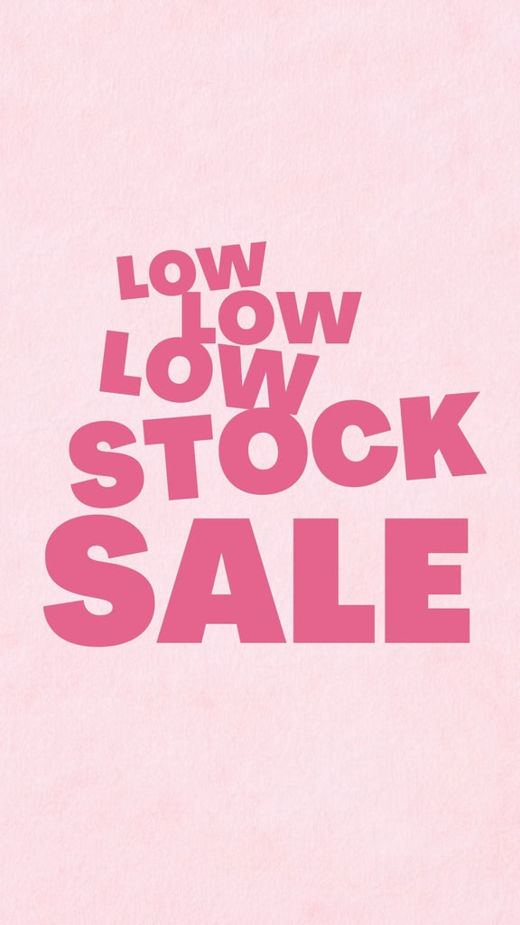 LOW STOCK SALE (35% OFF)